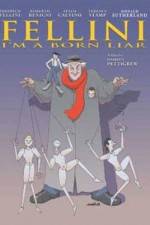 Watch Fellini: Je suis un grand menteur 9Movies