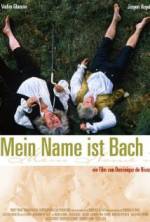 Watch My Name Is Bach 9Movies