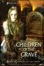 Watch Children of the Grave 9Movies