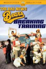 Watch The Bad News Bears in Breaking Training 9Movies