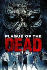 Watch Plague of the Dead 9Movies