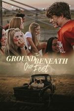 Watch The Ground Beneath Our Feet 9Movies