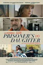 Watch Prisoner\'s Daughter 9Movies