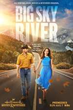 Watch Big Sky River 9Movies