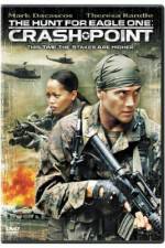 Watch The Hunt for Eagle One: Crash Point 9Movies