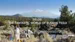 Watch Telos: The Fantastic World of Eugene Tssui 9Movies