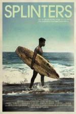 Watch Splinters 9Movies