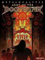 Watch Metalocalypse: Army of the Doomstar 9Movies