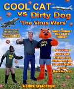 Watch Cool Cat vs Dirty Dog - The Virus Wars 9Movies