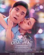 Watch My Love Will Make You Disappear 9Movies