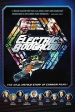 Watch Electric Boogaloo: The Wild, Untold Story of Cannon Films 9Movies