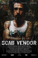 Watch Scab Vendor: The Life and Times of Jonathan Shaw 9Movies