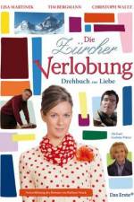 Watch Die Zürcher Verlobung - Drehbuch zur Liebe 9Movies