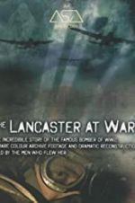 Watch The Lancaster at War 9Movies