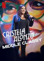Watch Cristela Alonzo: Middle Classy 9Movies