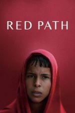 Watch Red Path 9Movies