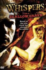 Watch Whispers from a Shallow Grave 9Movies