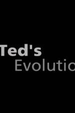 Watch Teds Evolution 9Movies