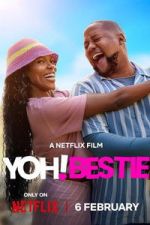 Watch Yoh! Bestie 9Movies
