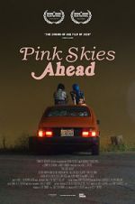 Watch Pink Skies Ahead 9Movies