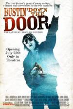 Watch Bustin' Down the Door 9Movies
