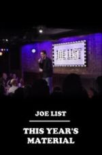 Joe List: This Year\'s Material (TV Special 2022)