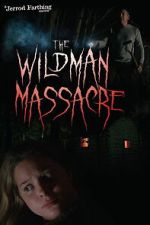 Watch The Wildman Massacre 9Movies