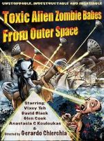 Watch Toxic Alien Zombie Babes from Outer Space 9Movies