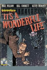 Watch Rifftrax: It\'s a Wonderful Life (Special RiffTrax Edit) 9Movies